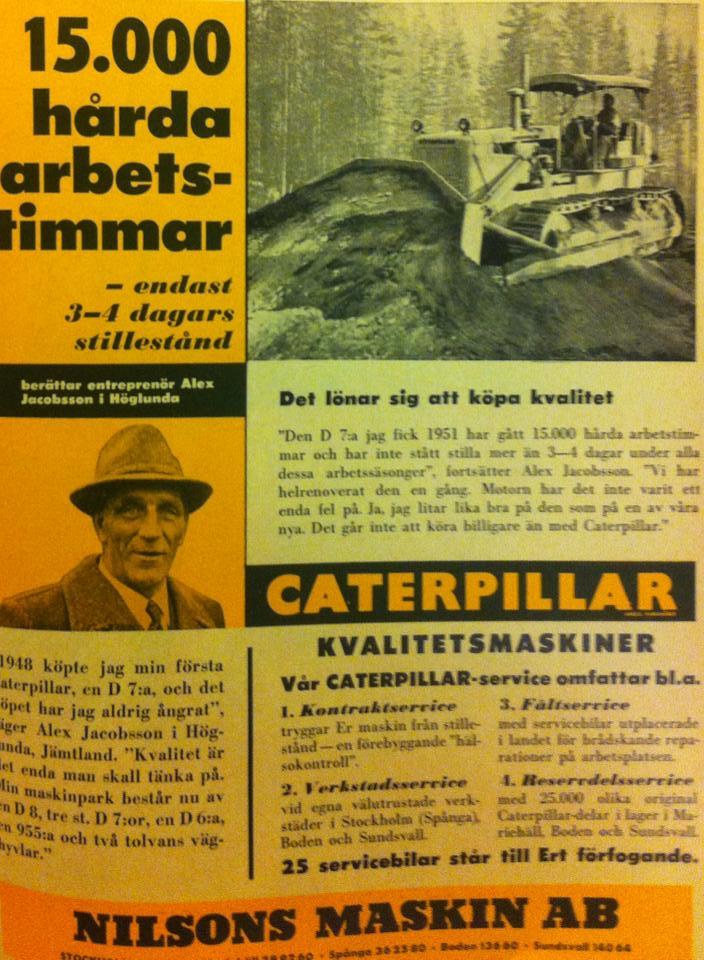 Alex på annonsen för Caterpillar Alex var det stora namnet för Nilsson Maskin AB